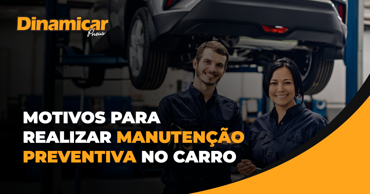 Quando fazer a manutenção preventiva no carro?